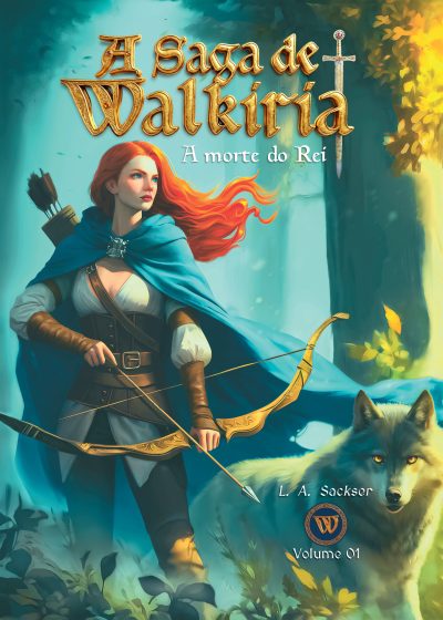 A SAGA DE WALKIRIA - A morte do rei 01